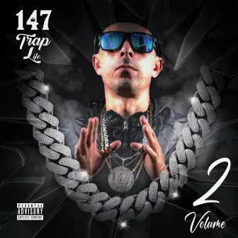 Trap Life Vol. 2 by 147