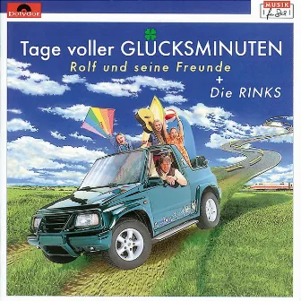 Tage voller Glücksminuten by Die Rinks