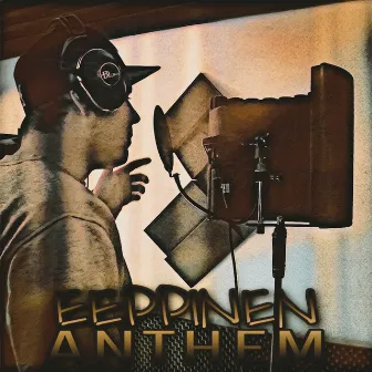 Anthem by Eeppinen