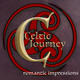 Celtic Journey: Romantic Impressions by Rindoon