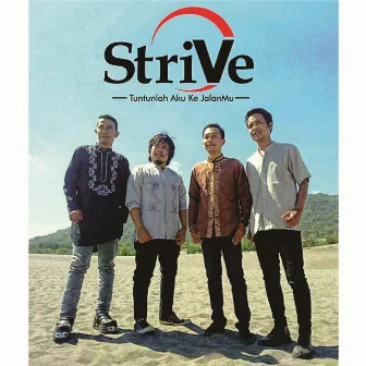 Tuntunlah Aku Ke JalanMu by Strive