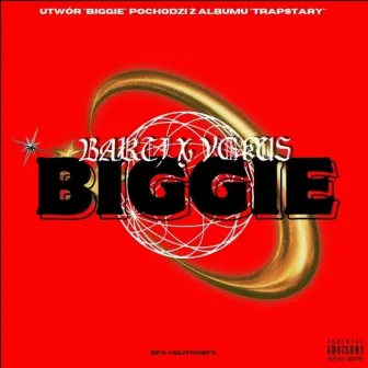 BIGGIE by Vekus