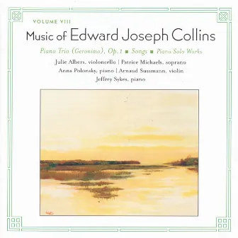 Music of Edward Collins, Vol. VIII by Edward Joseph Collins