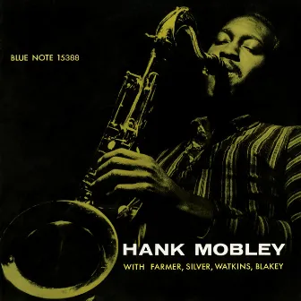 Hank Mobley Quintet (Remastered) by Hank Mobley