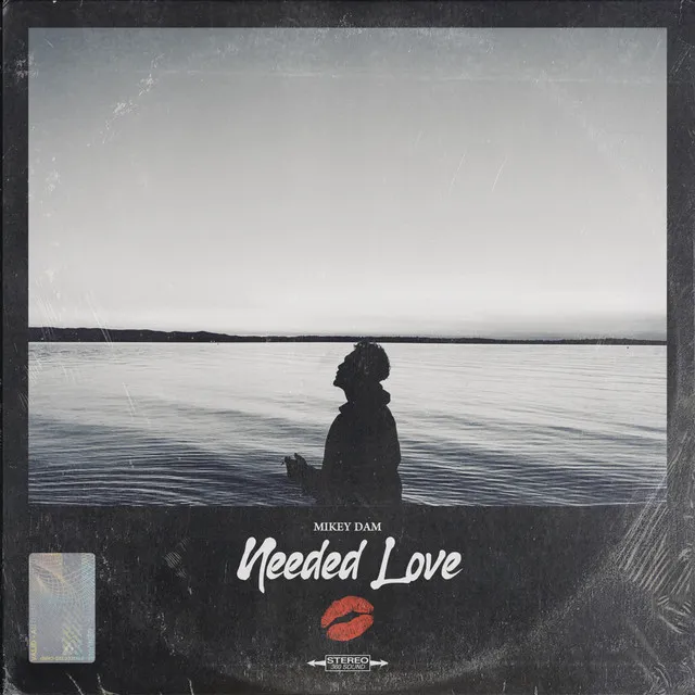 Needed Love