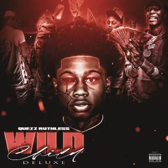 Wild Child Deluxe by Quezz Ruthless