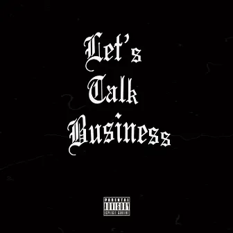 Let's Talk Business by Chucc Global