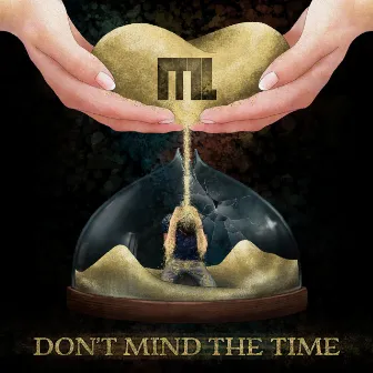 Don't Mind the Time by Michael Lynn