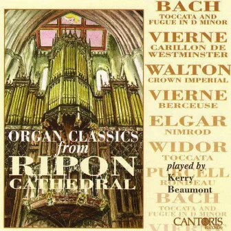 Organ Classics From Ripon Cathedral by Unknown Artist