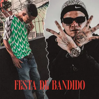 Festa de Bandido by Mc Rp Vk