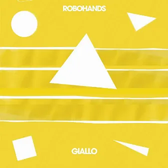 Giallo by Robohands