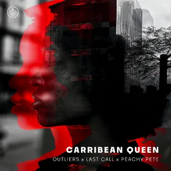 Carribean Queen by Outliers