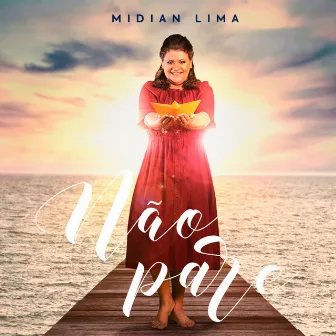 Não Pare by Midian Lima