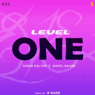 Level One by Nikhil Nahar