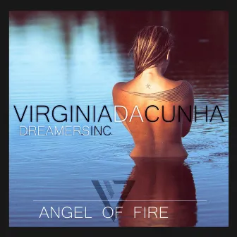 Angel of Fire by Virginia Da Cunha