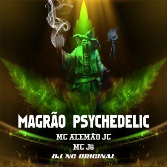 Magrão Psychedelic by Mc J6