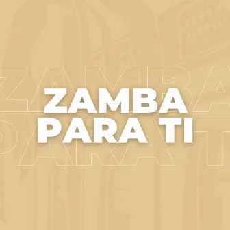 Zamba Para Ti by 