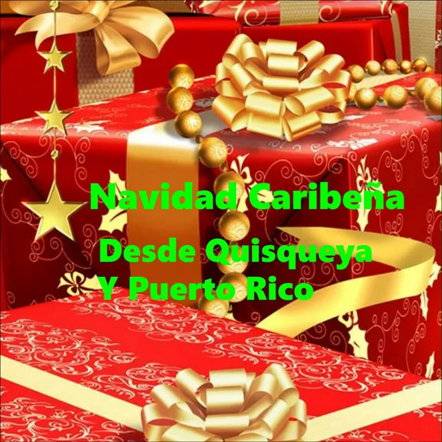 Navidad Caribeña: Desde Quisqueya y Puerto Rico