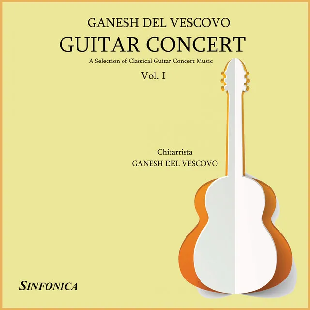 Guitar Concert, Vol. I: A Selection of Guitar Concert Music