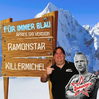 Für immer blau (Après Ski Version) by Ramonstar