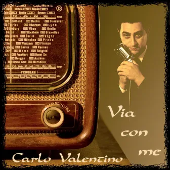 Via con me by Carlo Valentino