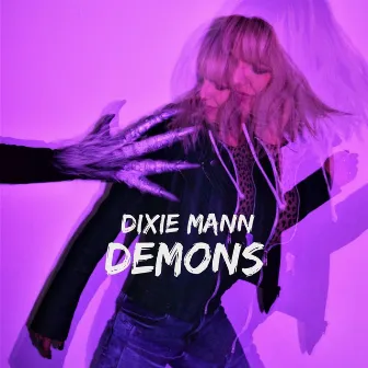 Demons by Dixie Mann