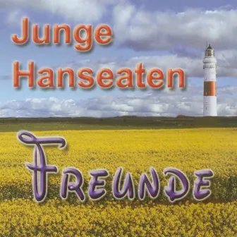 Freunde by Junge Hanseaten