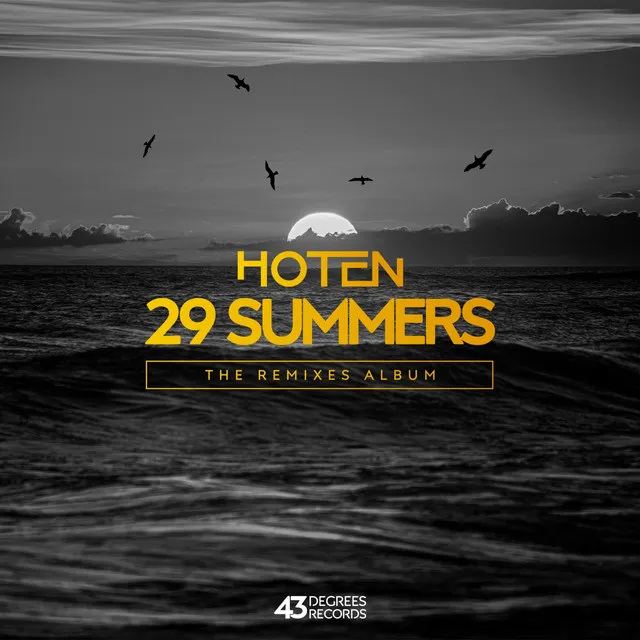 29 Summers - D-Nox & Nine One Remix