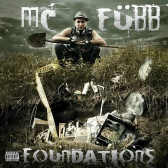 Foundations by MC FÜBB