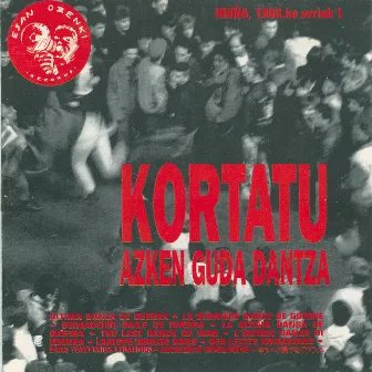 Azken Guda Dantza by Kortatu