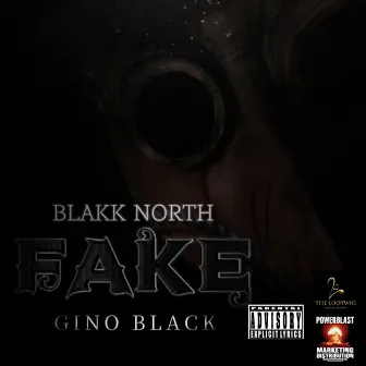 FAKE by Gino Black