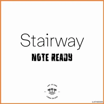 Stairway by Note Ready