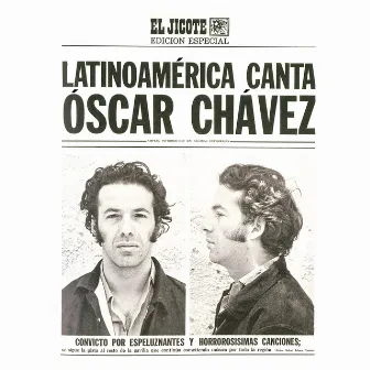 Latinoamérica Canta (El Jicote Edición Especial) by Óscar Chávez