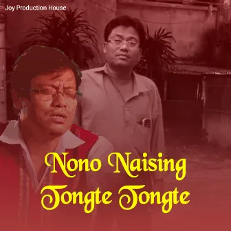 Nono Naising Tongte Tongte by Bimal Debbarma