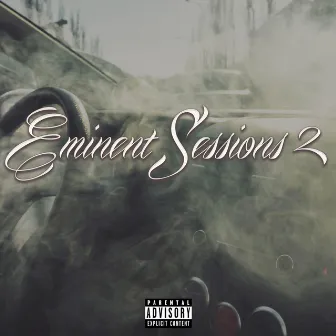 Eminent Sessions 2 by B.Heard