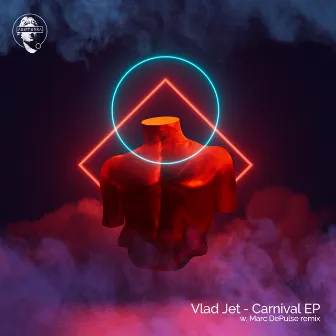 Carnival EP by Vlad Jet