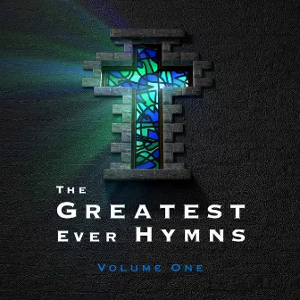 The Greatest Ever Hymns, Vol. 1 by Sound of Worship