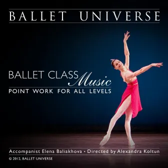 Ballet Class Music Point Work by Elena Baliakhova