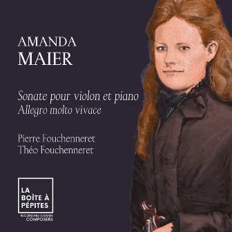 Amanda Maier: Sonate pour violon et piano en si mineur: III. Allegro molto vivace by Théo Fouchenneret