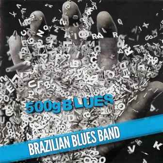 500G Blues by Brazilian Blues Band