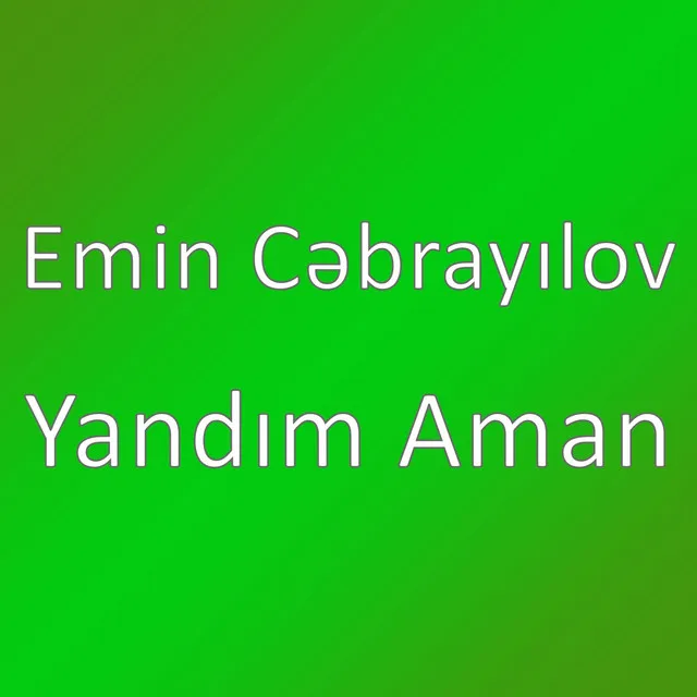 Yandım Aman