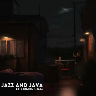 Late Nights & Jazz by Jazz And Java