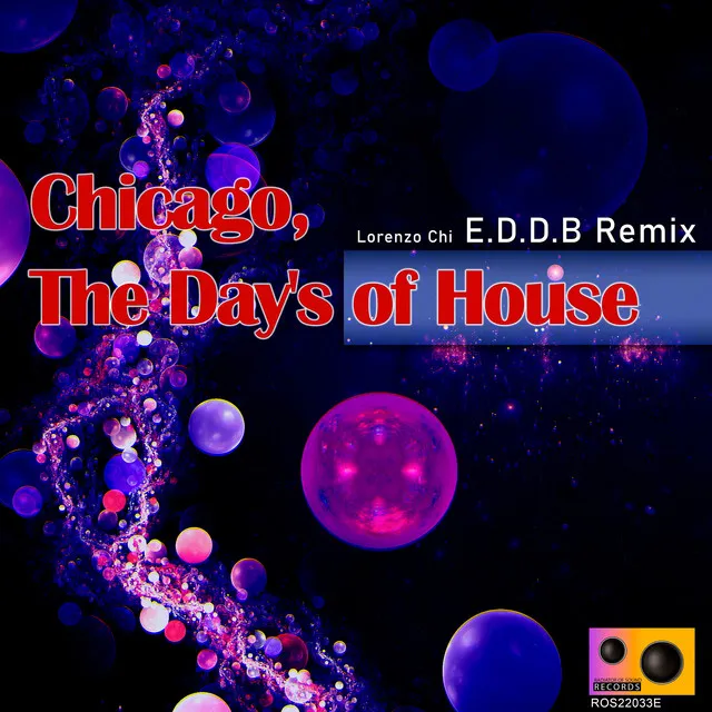 The Day's of House - E.D.D.B Remix