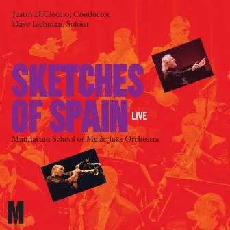 Sketches of Spain by Manhattan School of Music Jazz Orchestra