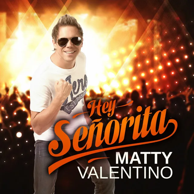 Hey Senorita - Single