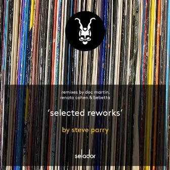 Selected Reworks by Steve Parry