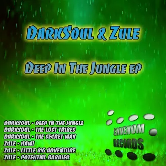 Deep In The Jungle EP by DarkSoul