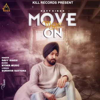 Move On by Davy Singh