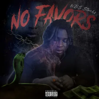 No Favors by Nbs Stackz