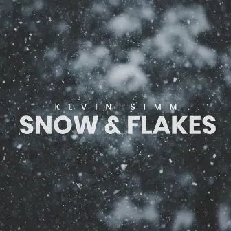 Snow and Flakes by Kevin Simm